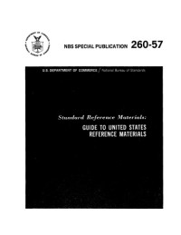 J. Paul Cali, Tomasz Plebanski — Standard Reference Materials: GUIDE TO UNITED STATES REFERENCE MATERIALS