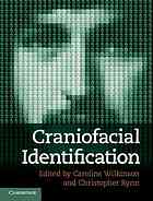 Caroline Wilkinson; Christopher Rynn (eds.) — Craniofacial identification