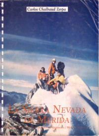 Carlos Chalbaud Zerpa — La Sierra Nevada de Merida