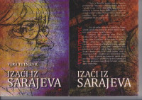 Vera Tutnjević — Izaći iz Sarajeva