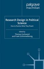 Thomas Gschwend, Frank Schimmelfennig (eds.) — Research Design in Political Science: How to Practice What They Preach