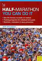 Jeff Galloway — Half-marathon : you can do it