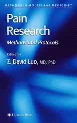 Z. David Luo (auth.), Z. David Luo MD, PhD (eds.) — Pain Research: Methods and Protocols