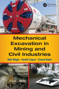 Nuh Bilgin, Hanifi Copur, Cemal Balci — Mechanical excavation in mining and civil industries