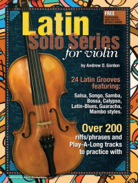 Andrew D. Gordon — Latin Solo Series for Violin