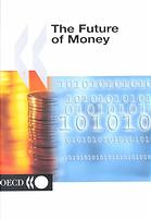 OECD — The Future of Money