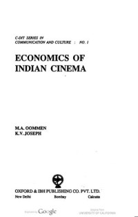 M. A. Oommen; Kumbattu Varkey Joseph — Economics of Film Industry in India