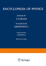 Sir Harold Spencer-Jones (auth.), J. Bartels (eds.) — Geophysik I / Geophysics I