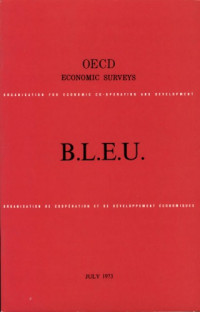 OECD — OECD Economic Surveys : Belgium 1973.