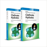 John A. Ripmeester, Saman Alavi — Clathrate Hydrates: Molecular Science and Characterization, 2 Volumes