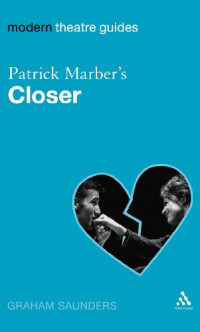 Graham Saunders (editor) — Patrick Marber’s Closer