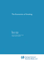 Robert D. Tollison, Richard E. Wagner (auth.) — The Economics of Smoking