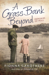 Fionna Carothers — A Grass Bank Beyond