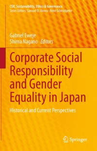 Gabriel Eweje, Shima Nagano — Corporate Social Responsibility and Gender Equality in Japan: Historical and Current Perspectives
