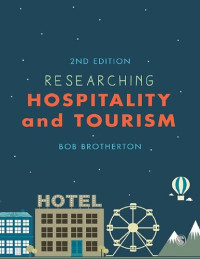 Bob Brotherton — Researching Hospitality and Tourism