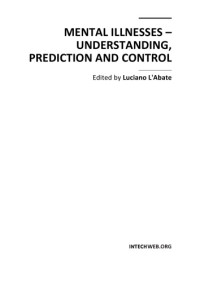 Luciano L'Abate — Mental illnesses - understanding, prediction and control