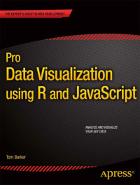 Tom Barker — Pro Data Visualization using R and JavaScript