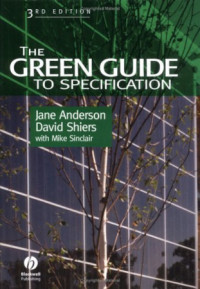 Author Not Known — Spam: Over half the book Missing: The Green Guide to Specification: An Environmental Profiling System for Building Materials and Components, Third Edition