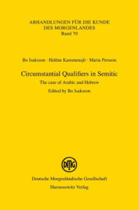 Helene Kammensjo, Maria Persson, Bo Isaksson, Bo Isaksson — Circumstantial Qualifiers in Semitic: The case of Arabic and Hebrew