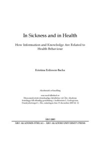 Kristina Eriksson-Backa — In sickness and in health : how information and knowledge are related to health behavior
