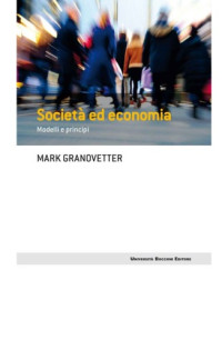 Mark Grenovetter — Società ed economia