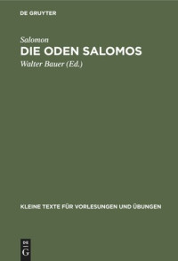 Salomon (editor); Walter Bauer (editor) — Die Oden Salomos