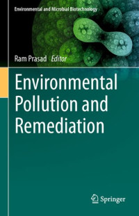 Ram Prasad (editor) — Environmental Pollution and Remediation