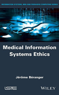 JérÃ'me Béranger — Medical Information Systems Ethics