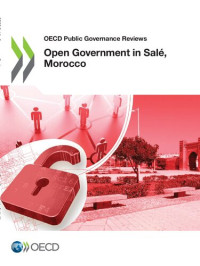 OECD — OECD Public Governance Reviews Open Government in Salé, Morocco