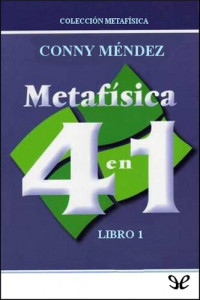 Conny Méndez — Metafísica 4 en 1 Libro 1