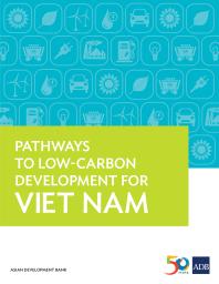 Asian Development Bank — Pathways to Low-Carbon Development for Viet Nam