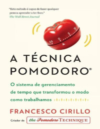Francesco Cirillo — A Técnica Pomodoro