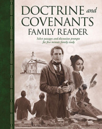 Tyler McKellar; Stephanie McKellar — The Doctrine and Covenants Family Reader