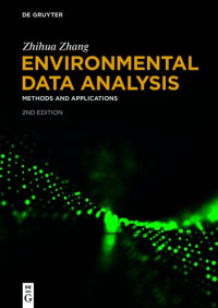 Zhihua Zhang — Environmental Data Analysis: Methods and Applications