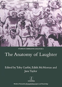 Toby Garfitt — The Anatomy of Laughter