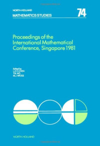 Louis H.Y. Chen, Louis H.T. Chen, etc. — International Mathematical Conference 1982: Proceedings (Mathematics Studies)