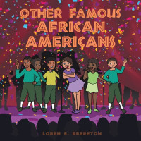 Loren E. Brereton — Other Famous African Americans