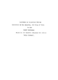 Rama VI Vajiravudh — LECTURES ON RELIGIOUS TOPICSDellverea by His Majesty, the King -of Slam to His •SCOUT SOLDIERS wJiicn in the Siamese language are called "WILD TIGERS"