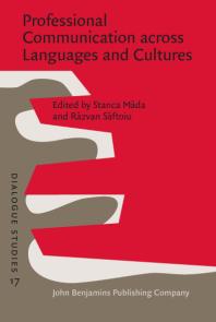 Stanca M?da, R?zvan S?ftoiu — Professional Communication across Languages and Cultures