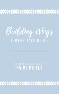 Paige Reilly — Building Wings