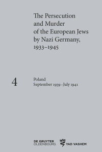 Klaus-Peter Friedrich (editor) — Poland September 1939–July 1941
