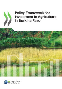 OECD — Policy Framework for Investment in Agriculture in Burkina Faso.