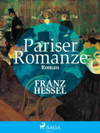 Hessel, Franz — Pariser Romanze