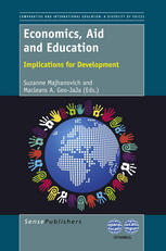 Suzanne Majhanovich, Macleans A. Geo-JaJa (auth.), Suzanne Majhanovich, Macleans A. Geo-JaJa (eds.) — Economics, Aid and Education: Implications for Development