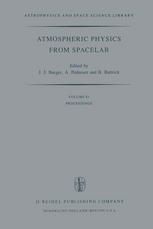 L. Thomas (auth.), J. J. Burger, A. Pedersen, B. Battrick (eds.) — Atmospheric Physics from Spacelab: Proceedings of the 11th ESLAB Symposium, Organized by the Space Science Department of the European Space Agency, Held at Frascati, Italy, 11–14 May 1976