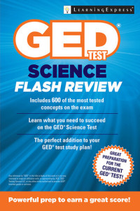 LearningExpress — GED Test Science Flash Review