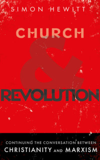 Simon Hewitt — Church and Revolution