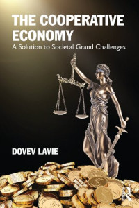 Dovev Lavie — The Cooperative Economy: A Solution to Societal Grand Challenges