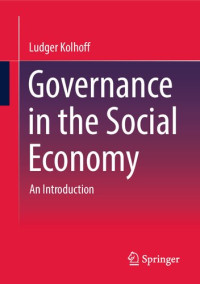 Ludger Kolhoff — Governance in the Social Economy: An Introduction