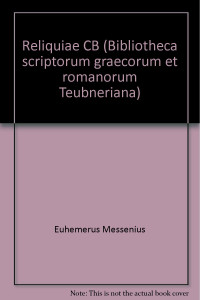 Euhemerus, Marcus Winiarczyk (editor) — Euhemeri Messenii reliquiae